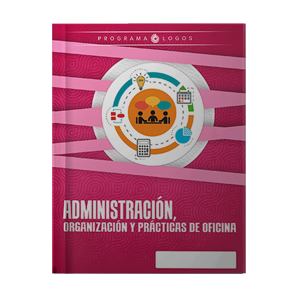 ADMINISTRACION ORGANIZACION Y PRACTICAS DE OFICINA