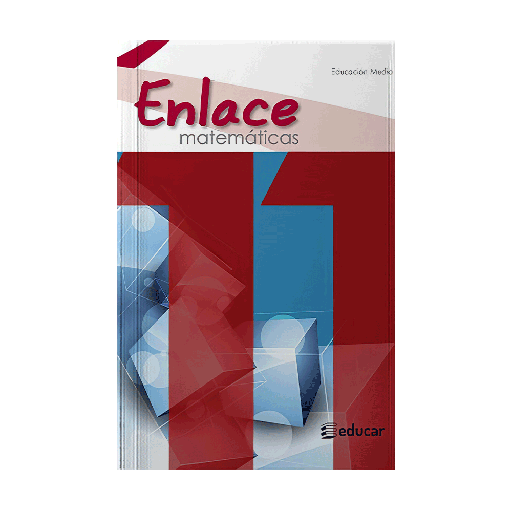 [2034] ENLACE MATEMATICAS 11 | EDUCAR EDITORES