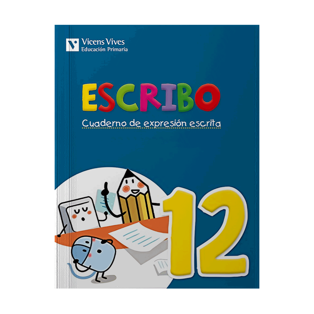 ESCRIBO 12 CUADERNO EXPRESION ESCRITA PROYECTO ZOOM