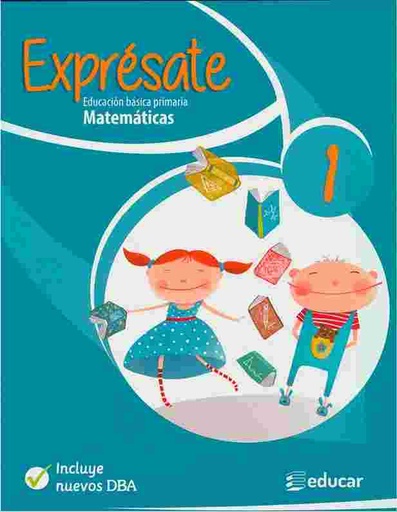 [1311] EXPRESATE 1 MATEMATICAS | EDUCAR EDITORES