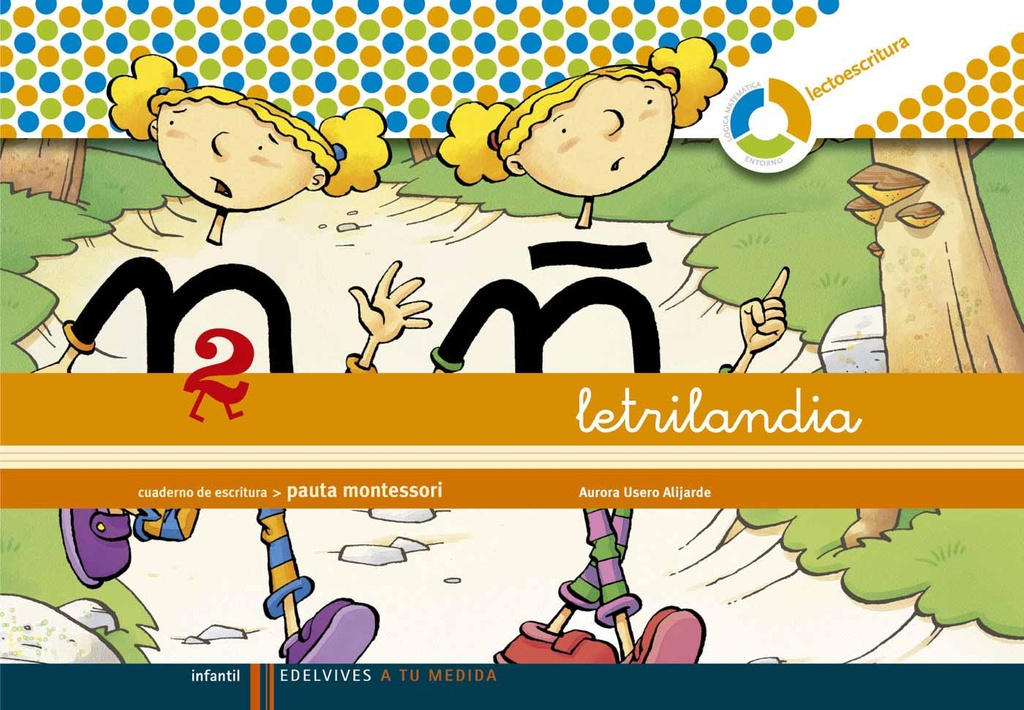 LETRILANDIA 2 CUADERNO PAUTA MONTESSORI ESPIRAL