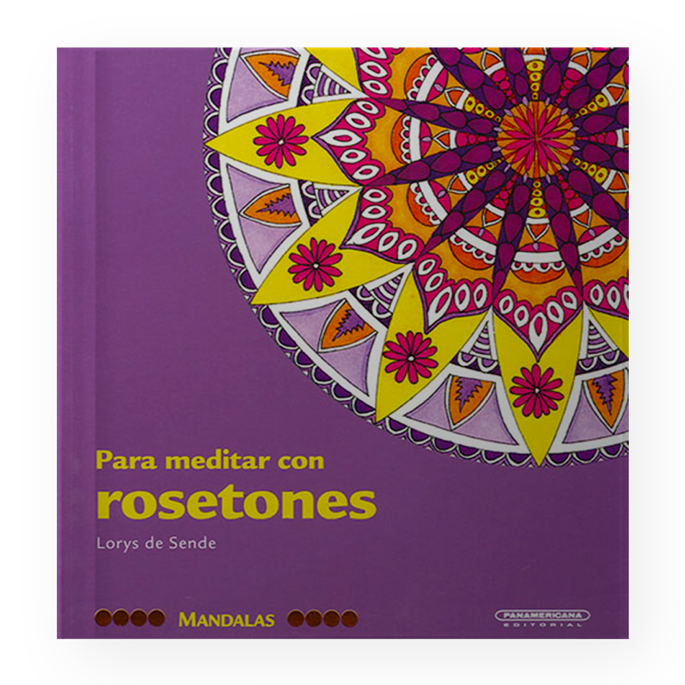 MANDALAS PARA MEDITAR CON ROSETONES