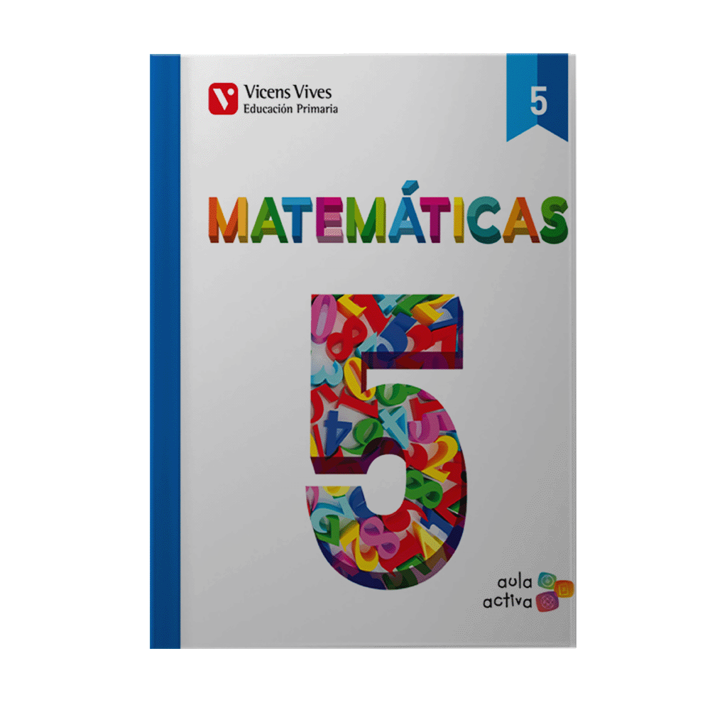 MATEMATICAS 5 LIBRO 1 2 Y 3 AULA ACTIVA