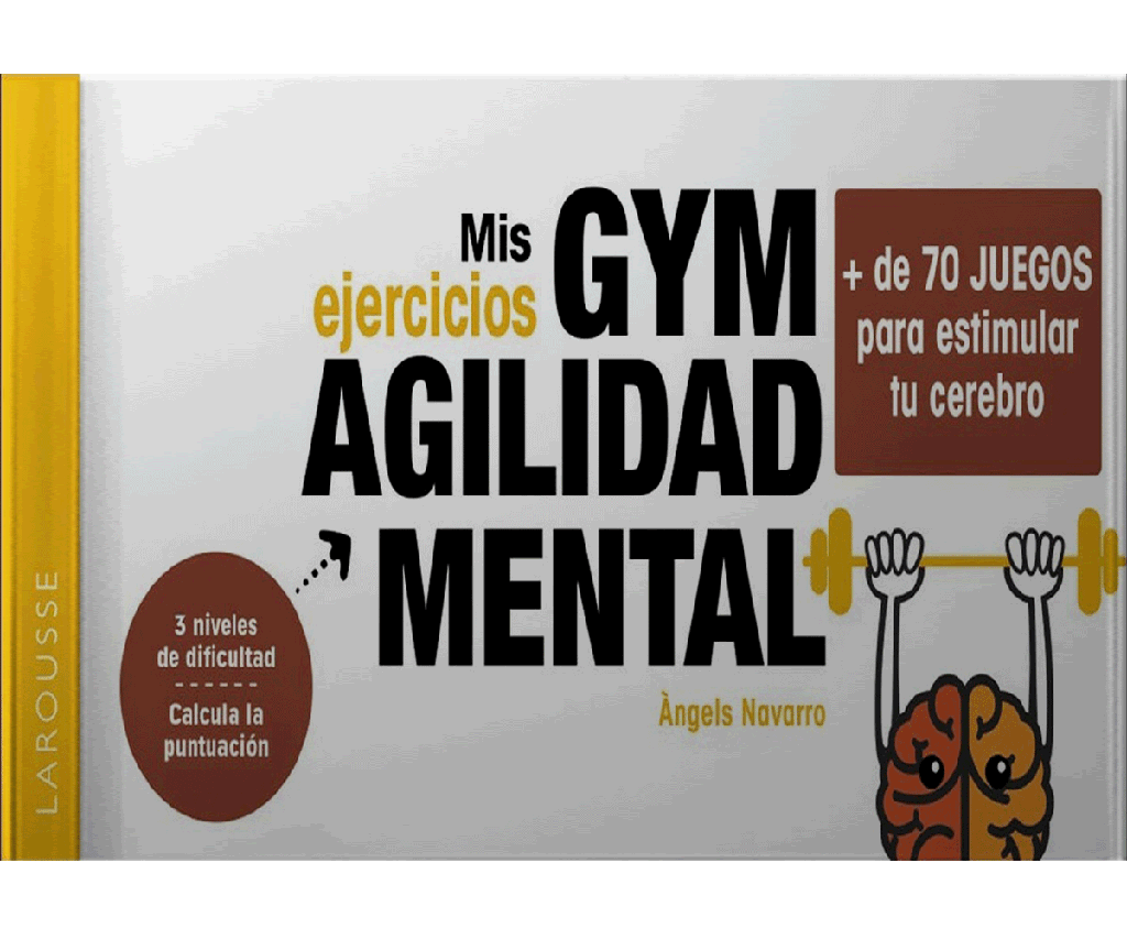 MIS EJERCICIOS GYM AGILIDAD MENTAL