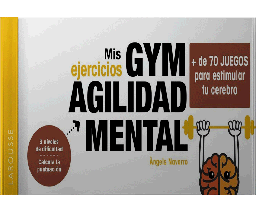 [ULTIMA EDICION] MIS EJERCICIOS GYM AGILIDAD MENTAL | LAROUSSE