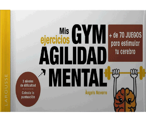 [ULTIMA EDICION] MIS EJERCICIOS GYM AGILIDAD MENTAL | LAROUSSE