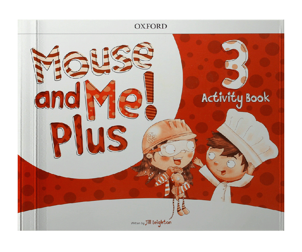 MOUSE AND ME PLUS 3 WORKBOOK