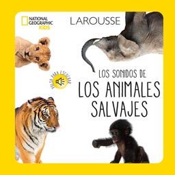 [ULTIMA EDICION] ANIMALES SALVAJES | LAROUSSE