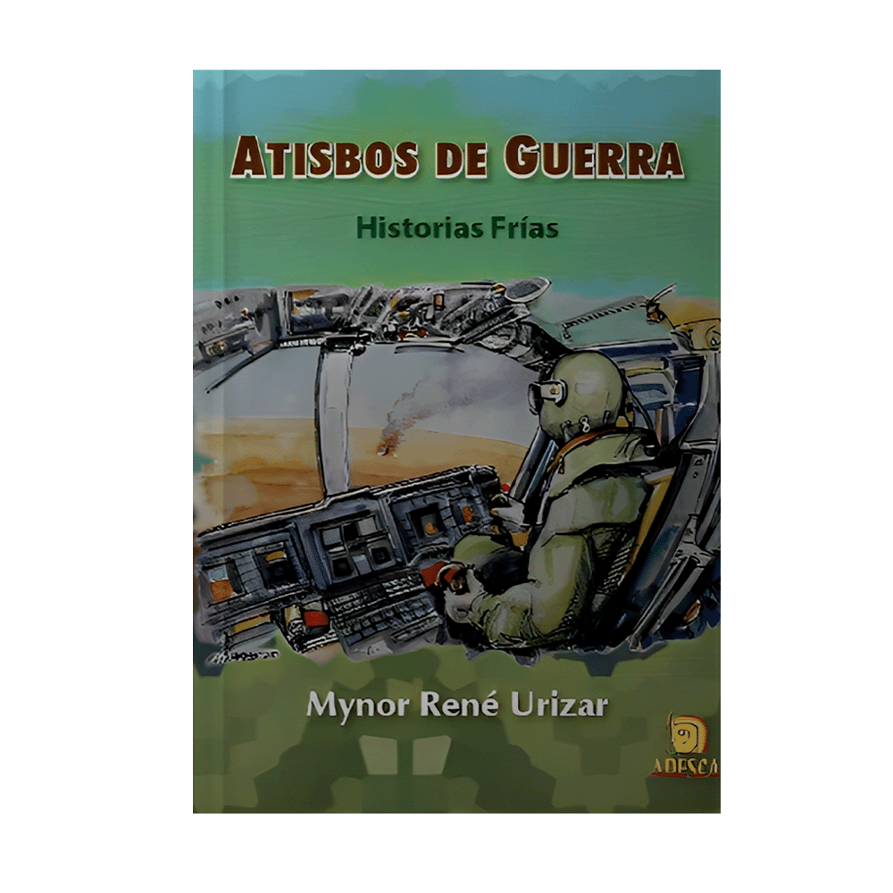 ATISBOS DE GUERRA HISTORIAS FRIAS