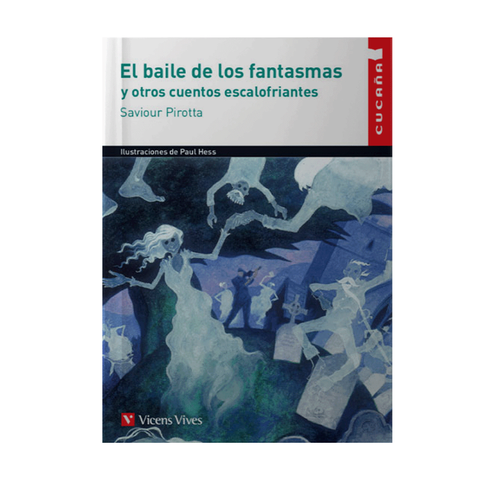 BAILE DE LOS FANTASMAS Y OTROS CUENTOS ESCALOFRIANTES, EL