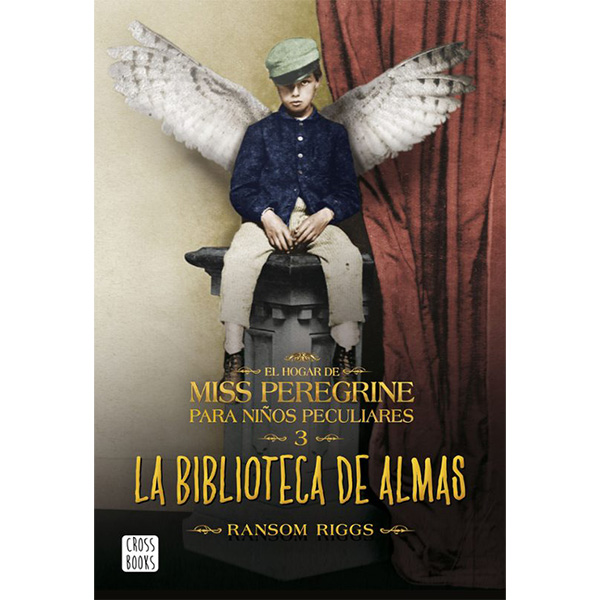 BIBLIOTECA DE ALMAS, LA EL HOGAR DE MISS PEREGRINE PARA NIÑOS PECULIARES 3