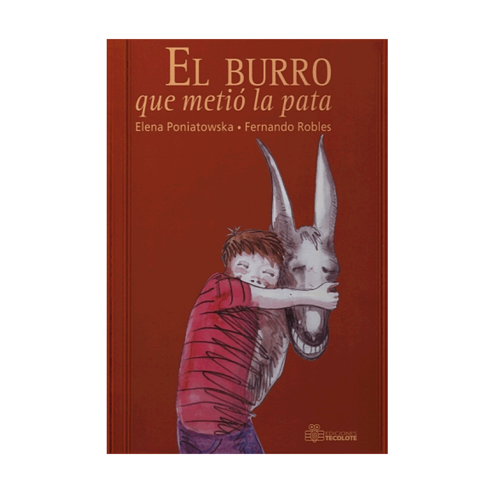 BURRO QUE METIO LA PATA, EL