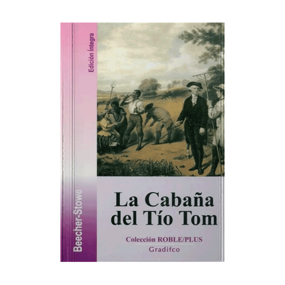 CABAÑA DEL TIO TOM, LA