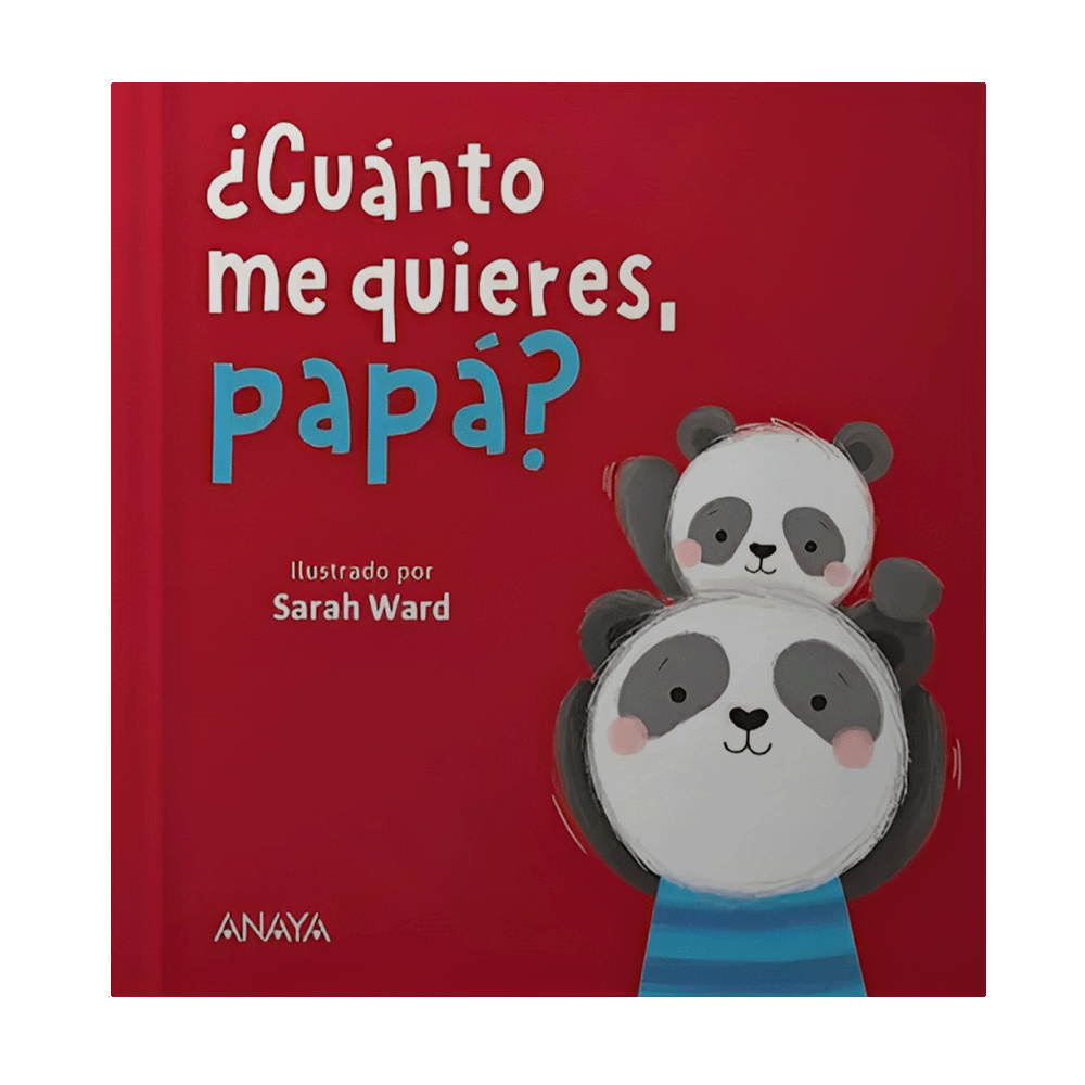 CUANTO ME QUIERES PAPA