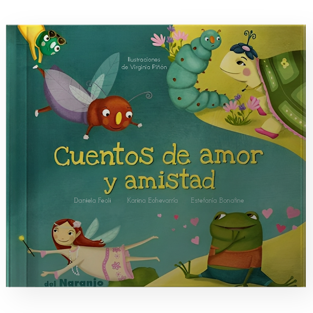 CUENTOS DE AMOR Y AMISTAD