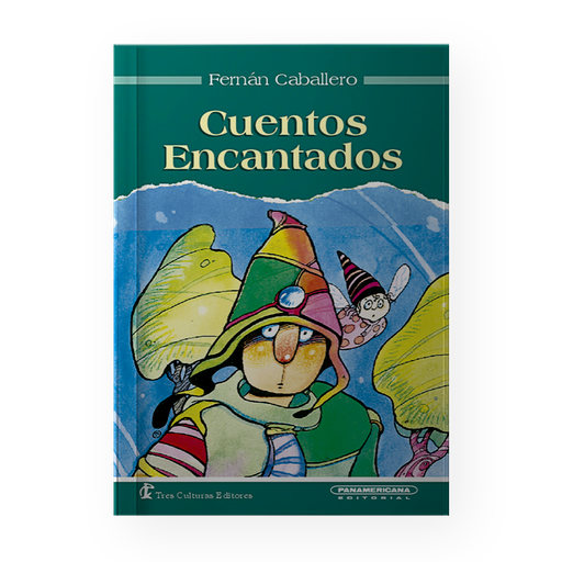 [ULTIMA EDICION] CUENTOS ENCANTADOS | PANAMERICANA