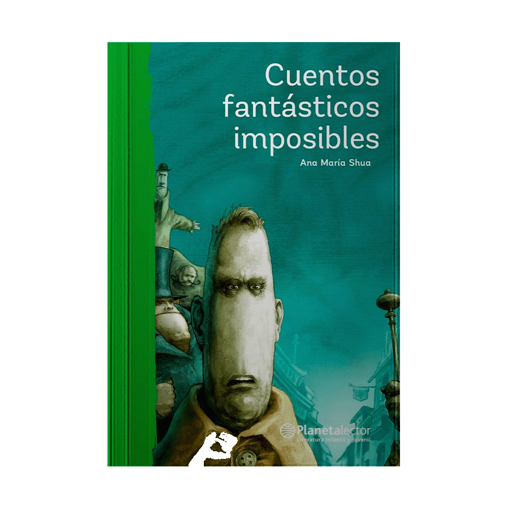 CUENTOS FANTASTICOS IMPOSIBLES