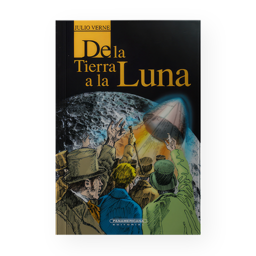 [36570] DE LA TIERRA A LA LUNA | PANAMERICANA