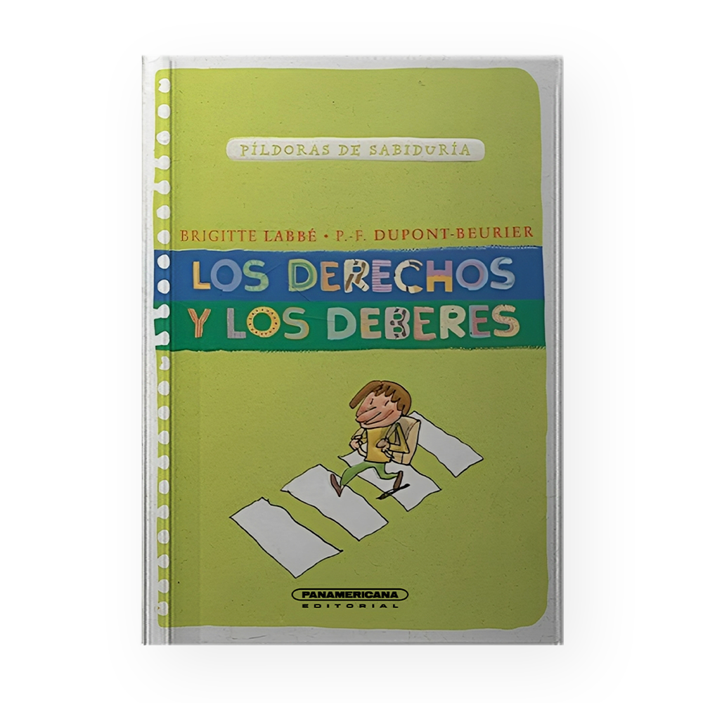 DERECHOS Y LOS DEBERES, LOS