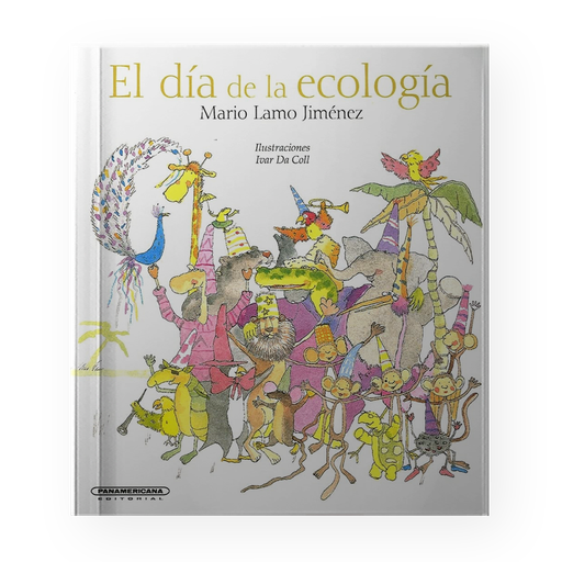 [ULTIMA EDICION] DIA DE LA ECOLOGIA, EL | PANAMERICANA