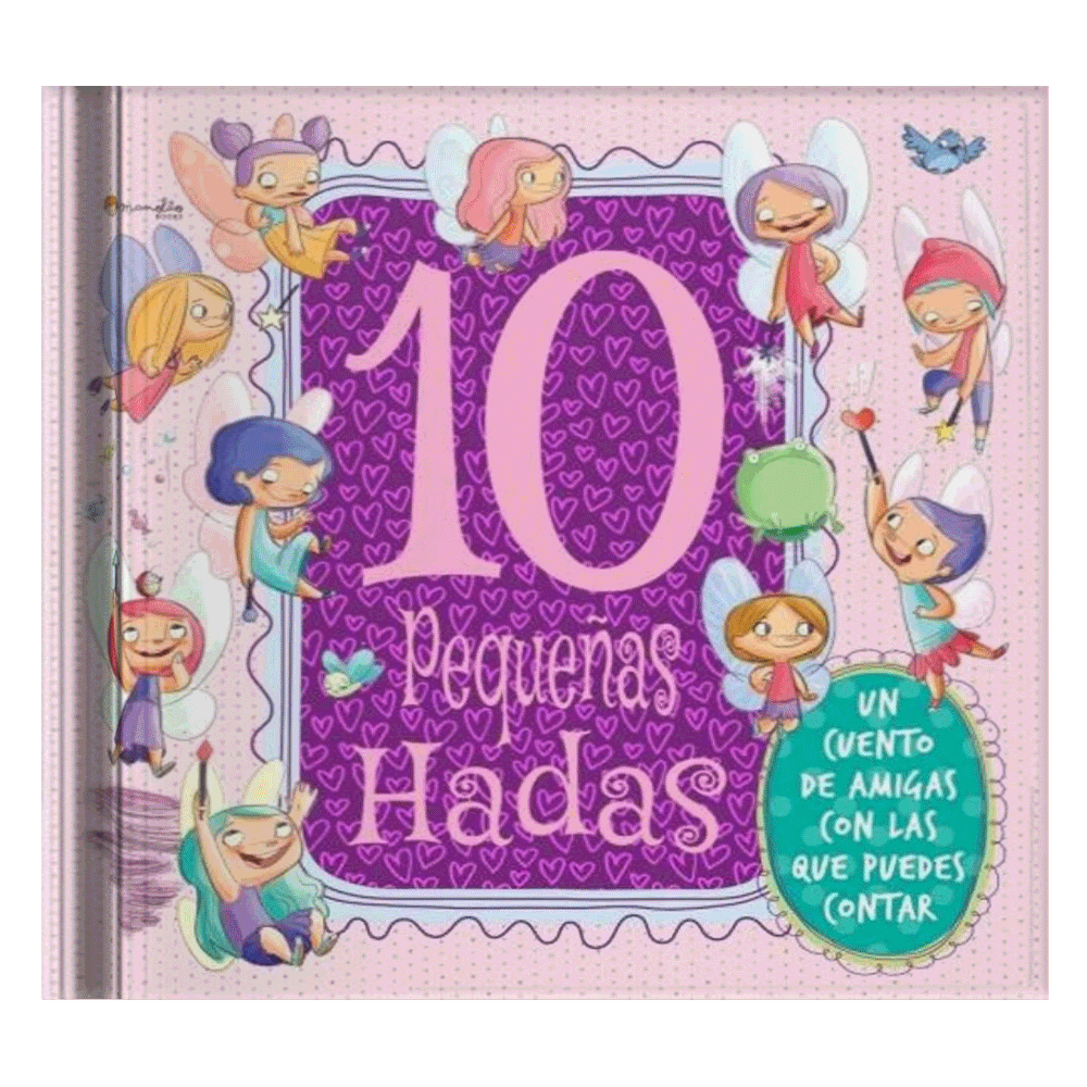 DIEZ PEQUEÑAS HADAS