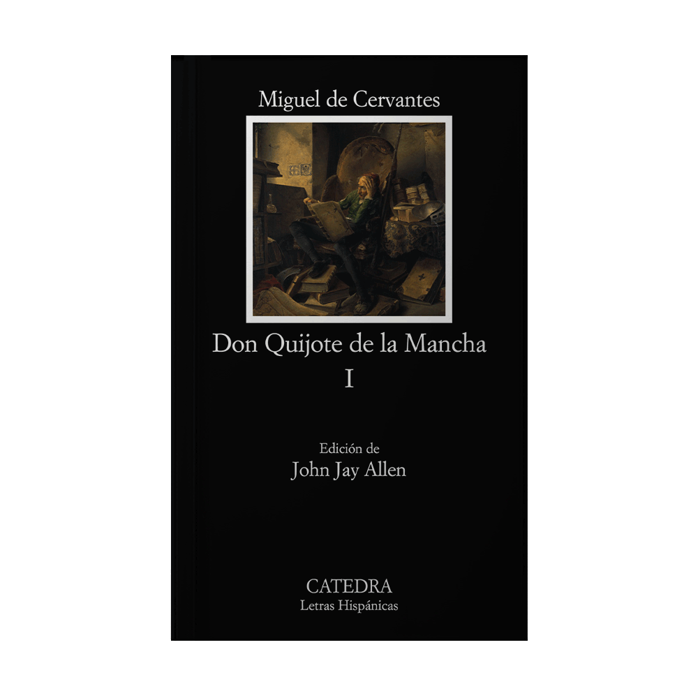 DON QUIJOTE DE LA MANCHA I