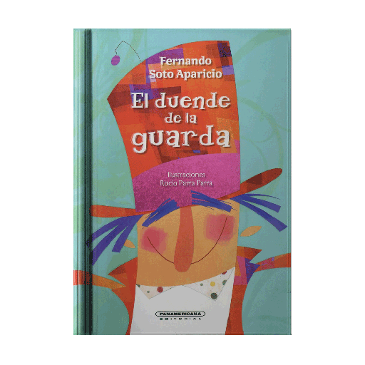 [406751] DUENDE DE LA GUARDA, EL | PANAMERICANA