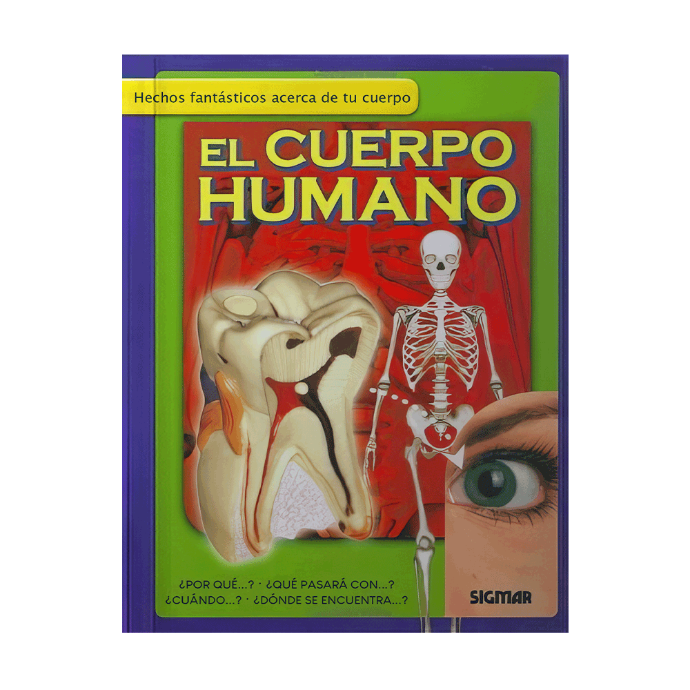 EL CUERPO HUMANO HECHOS FANTASTICOS