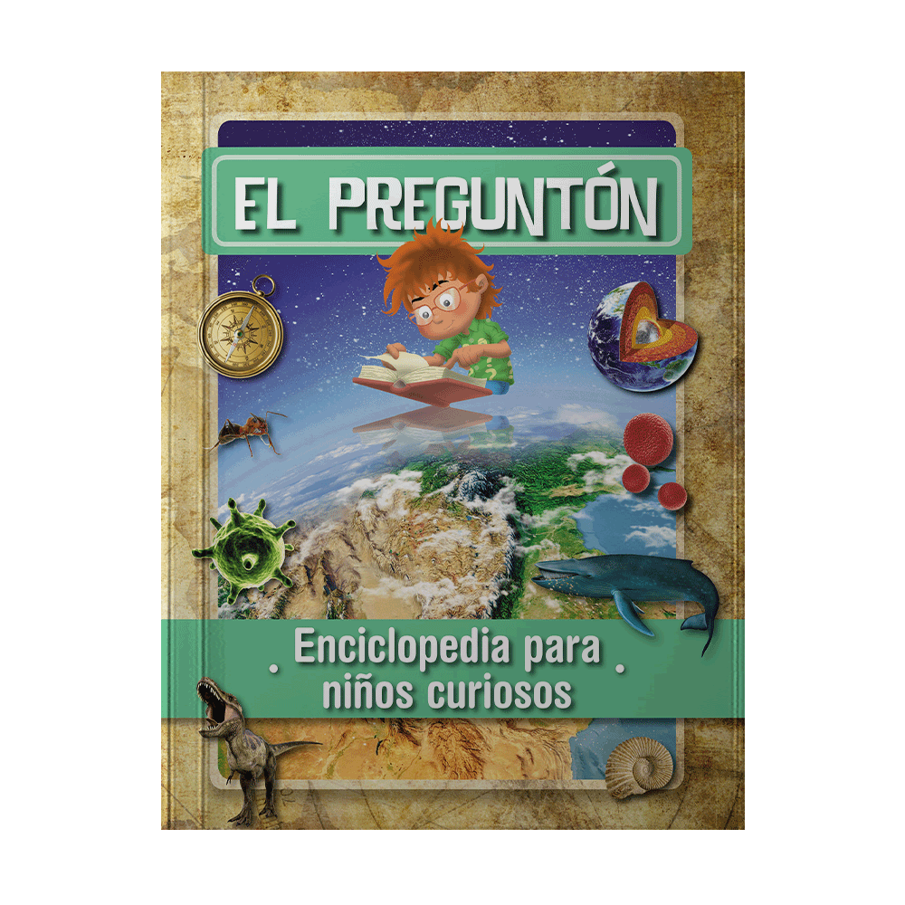 ENCICLOPEDIA PARA NIÑOS CURIOSOS EL PREGUNTON