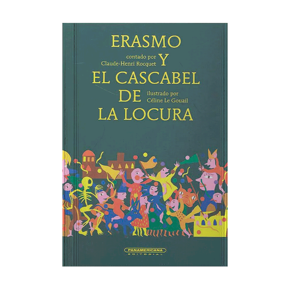 ERASMO Y EL CASCABEL DE LA LOCURA