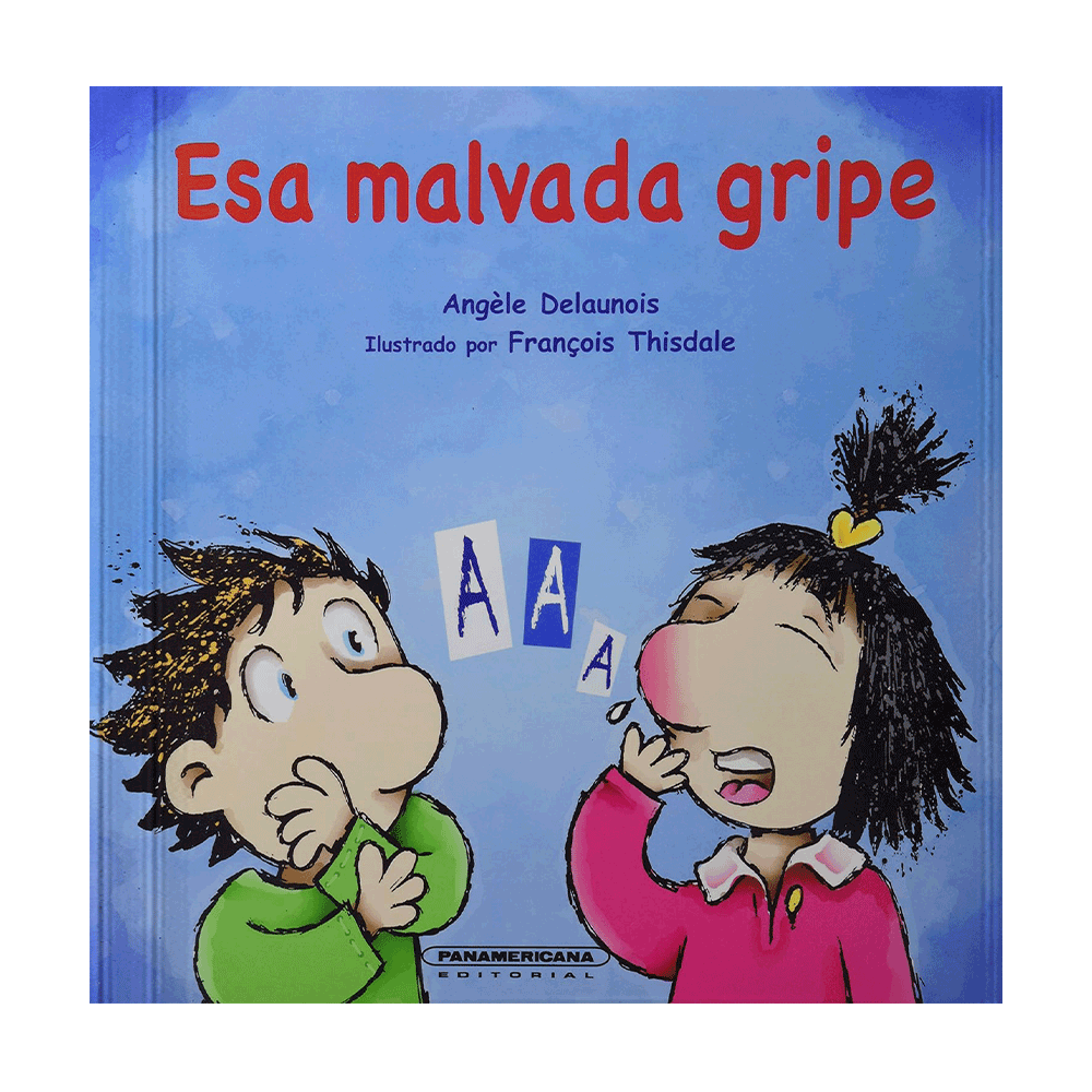 ESA MALVADA GRIPE