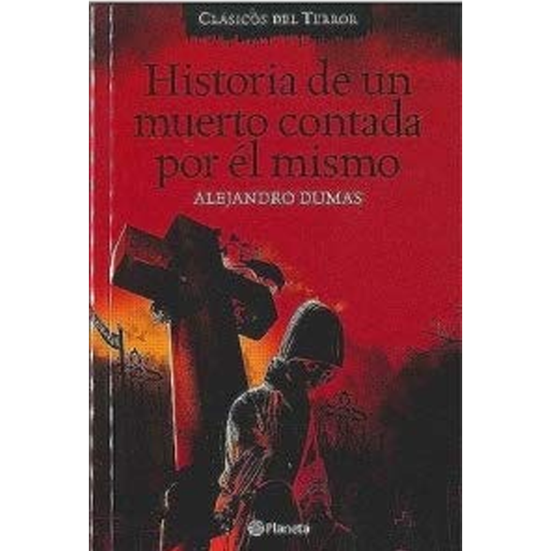 HISTORIA DE UN MUERTO CONTADA POR EL MISMO