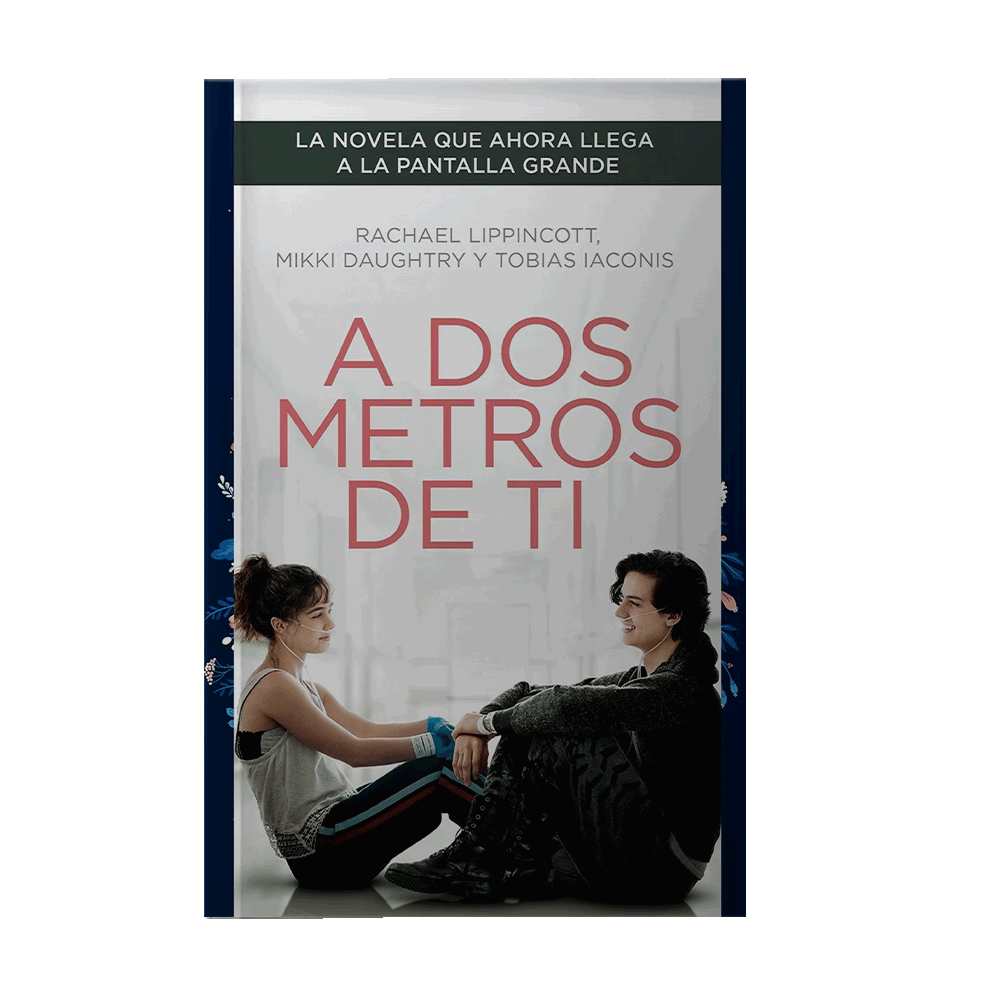 A DOS METROS DE TI (EDICION PELICULA) LIPPINCOTT, RACHAEL