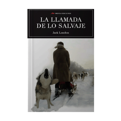 [40219] LLAMADA DE LO SALVAJE, LA | MESTAS