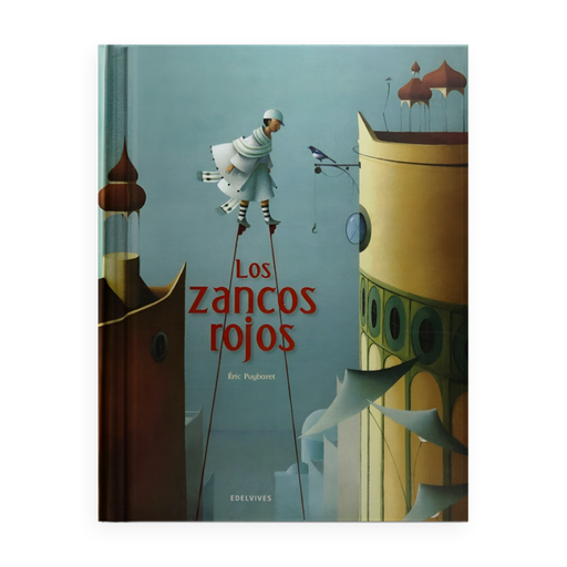 [16677] LOS ZANCOS ROJOS - INFANTIL EN TAPA DURA EN ENORME FORMATO | EDELVIVES