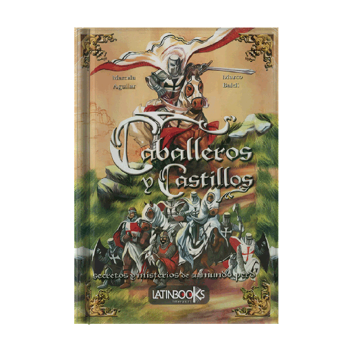 CABALLEROS Y CASTILLOS | LATINBOOKS