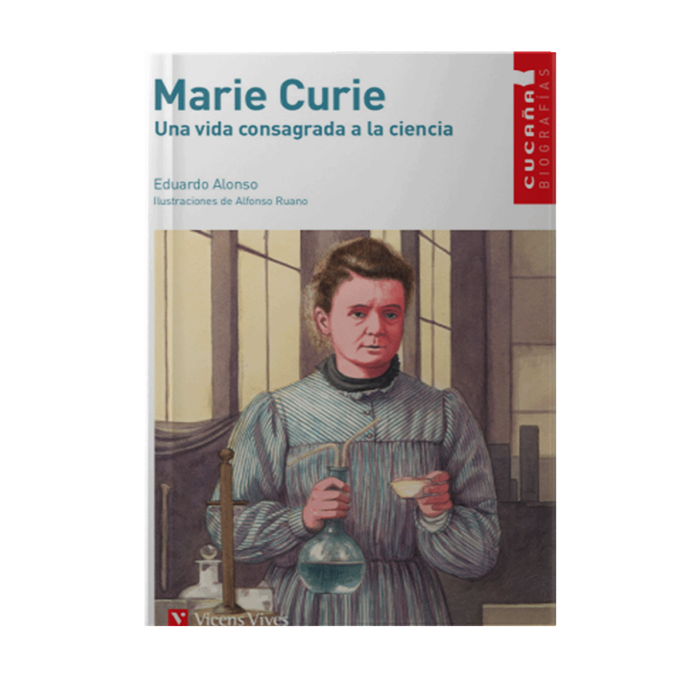 MARIE CURIE UNA VIDA CONSAGRADA A LA CIENCIA