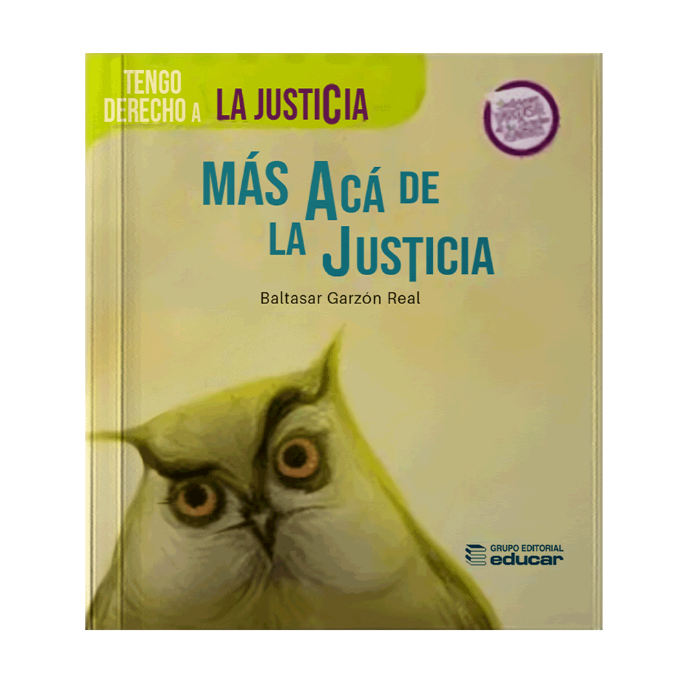 MAS ACA DE LA JUSTICIA -DERECHO A LA JUSTICIA