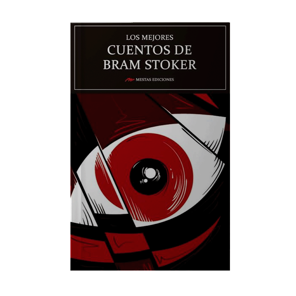 MEJORES CUENTOS DE BRAM STOKER, LOS