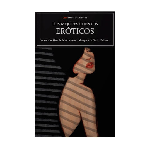 MEJORES CUENTOS EROTICOS, LOS | MESTAS