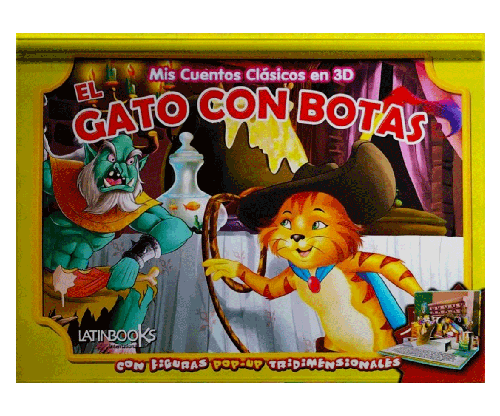 MIS CUENTOS CLASICOS 3D COLECCION: EL GATO CON BOTAS