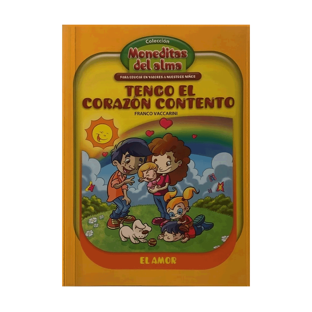 MONEDITAS DEL ALMA COLECCION: CORAZON CONTENTO