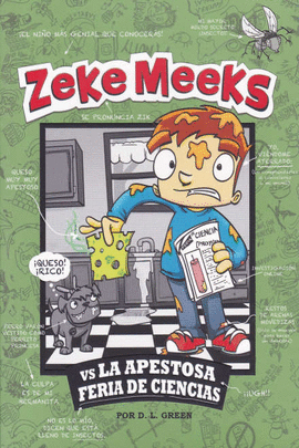 ZEKE MEEKS VS LA APESTOSA FERIA DE CIENCIAS