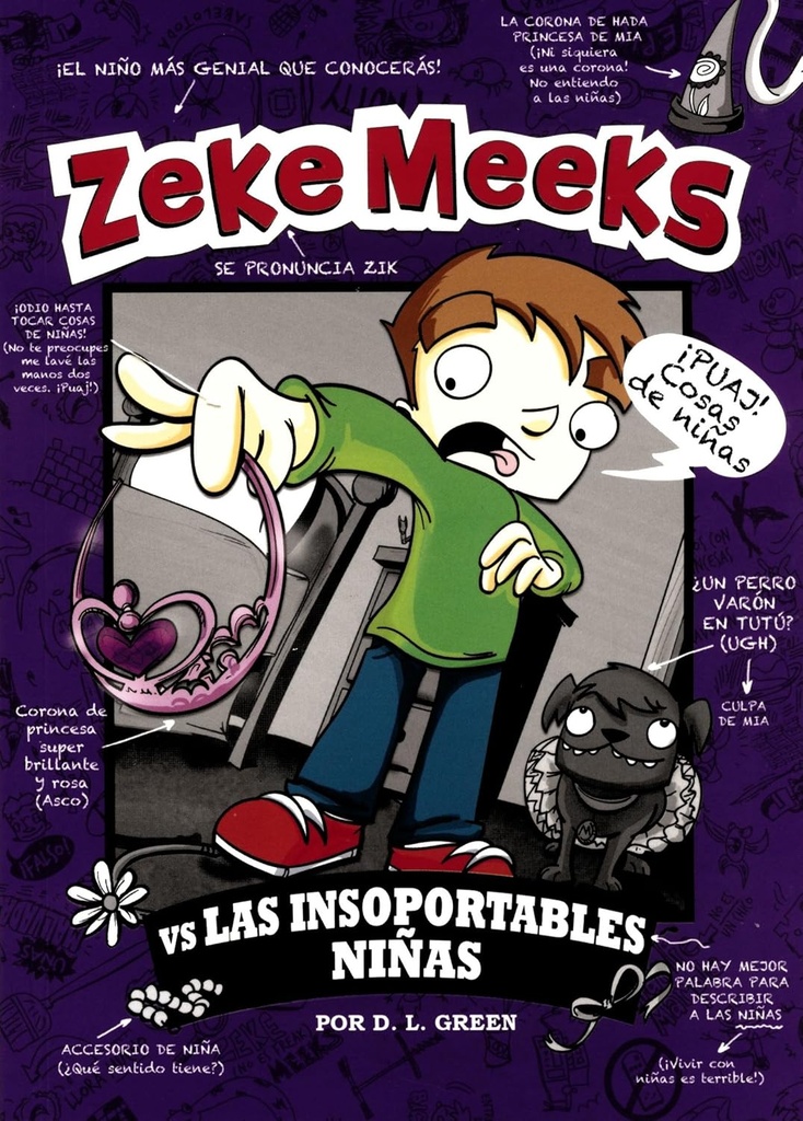 ZEKE MEEKS VS LAS INSOPORTABLES NIÑAS