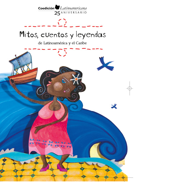 CUENTOS, MITOS Y LEYENDAS PARA NIÑOS