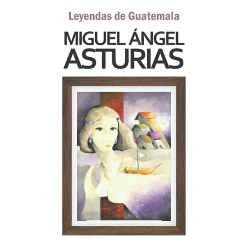 LEYENDAS DE GUATEMALA