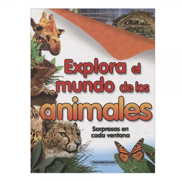 EXPLORA EL MUNDO DE LOS ANIMALES