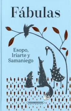 FABULAS DE ESOPO IRIARTE Y SAMANIEGO