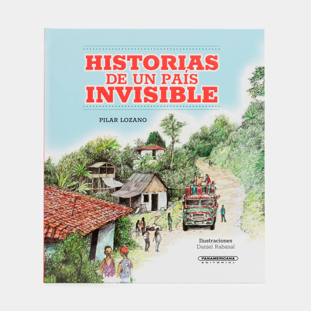 HISTORIAS DE UN PAIS INVISIBLE