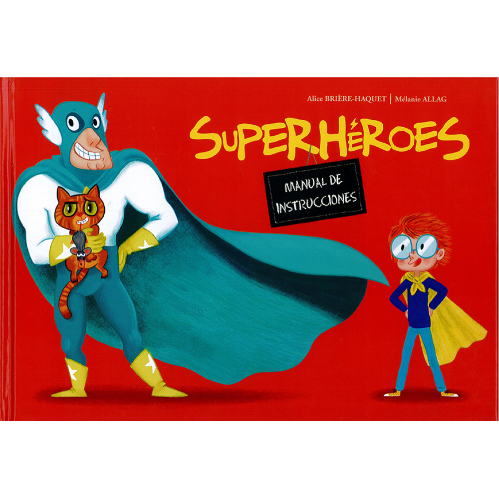 SUPERHEROES MANUAL DE INSTRUCCIONES